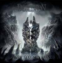 Dominion (SWE) : Born God and Aware